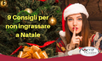 9 Consigli pratici della nutrizionista per non ingrassare durante le feste